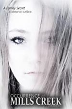 Watch Occurrence at Mills Creek Moviesjoy