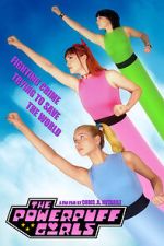 Watch The Powerpuff Girls (Short 2021) Moviesjoy