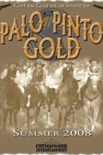 Watch Palo Pinto Gold Moviesjoy