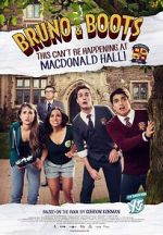 Watch Bruno & Boots: This Can't Be Happening at Macdonald Hall Moviesjoy