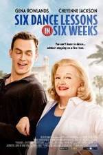 Watch Six Dance Lessons in Six Weeks Moviesjoy