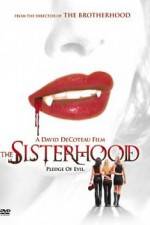 Watch The Sisterhood Moviesjoy