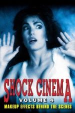 Watch Shock Cinema: Volume Four Moviesjoy