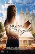 Watch Singing with Angels Moviesjoy