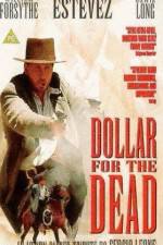 Watch Dollar for the Dead Moviesjoy