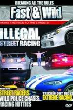 Watch Fast & Wild Illegal Street Action Moviesjoy