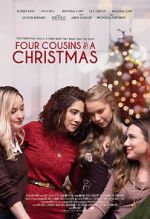 Watch Four Cousins and A Christmas Moviesjoy