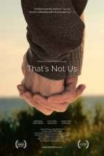 Watch That's Not Us Moviesjoy