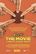 Watch REESE The Movie: A Movie About REESE Moviesjoy