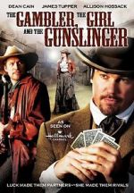 Watch The Gambler, the Girl and the Gunslinger Moviesjoy