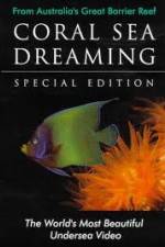Watch Coral Sea Dreaming Awaken Moviesjoy