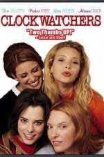 Watch Clockwatchers Moviesjoy