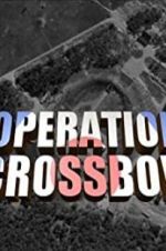 Watch Operation Crossbow Moviesjoy