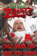 Watch Santa Claus Versus the Zombies Moviesjoy