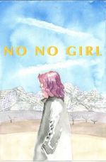 Watch No No Girl Moviesjoy