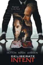 Watch Deliberate Intent Moviesjoy
