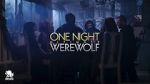 Watch One Night Ultimate Werewolf (TV Special 2020) Moviesjoy