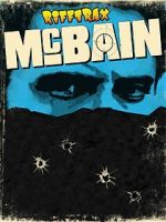 Watch RiffTrax: McBain Moviesjoy