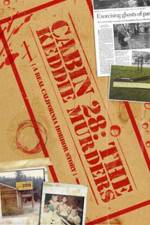 Watch Cabin 28 The Keddie Murders Part II Moviesjoy