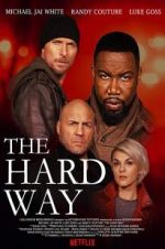Watch The Hard Way Moviesjoy