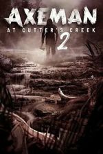 Watch Axeman at Cutter\'s Creek 2 Moviesjoy