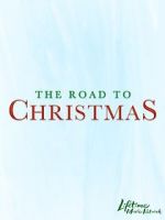 Watch The Road to Christmas Moviesjoy