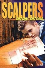 Watch Scalpers Moviesjoy