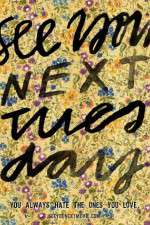 Watch See You Next Tuesday Moviesjoy