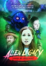Watch Alien Legacy: Terror on Luxor Ridge Moviesjoy