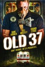 Watch Old 37 Moviesjoy