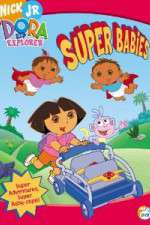 Watch Dora the Explorer - Super Babies Moviesjoy