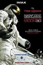 Watch Magnificent Desolation: Walking on the Moon 3D Moviesjoy
