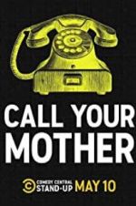 Watch Call Your Mother Moviesjoy