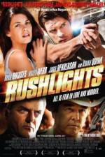 Watch Rushlights Moviesjoy