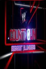 Watch WWE Countdown: Biggest Blunders Moviesjoy