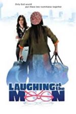 Watch Laughing at the Moon Moviesjoy