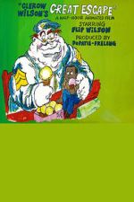 Watch Clerow Wilson\'s Great Escape Moviesjoy