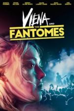 Watch Viena and the Fantomes Moviesjoy
