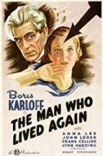 Watch The Man Who Lived Again Moviesjoy
