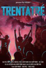 Watch Trentatré - a Dream in the heart: Naples rises again Moviesjoy