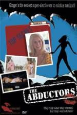Watch The Abductors Moviesjoy