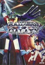 Watch Raiders of Galaxy Moviesjoy