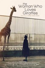 Watch The Woman Who Loves Giraffes Moviesjoy