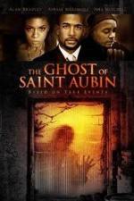 Watch The Ghost of Saint Aubin Moviesjoy