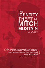 Watch The Identity Theft of Mitch Mustain Moviesjoy