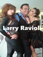 Watch Larry Ravioli (Short 2012) Moviesjoy