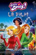 Watch Totally spies Le film Moviesjoy