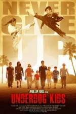 Watch Underdog Kids Moviesjoy