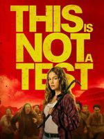 Watch This Is Not a Test Moviesjoy