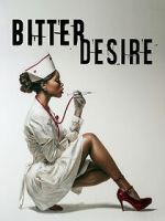 Watch Bitter Desire Moviesjoy